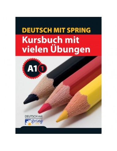 Deutsch Mit Spring Kursbuch Mit Vielen Übungen A1/1