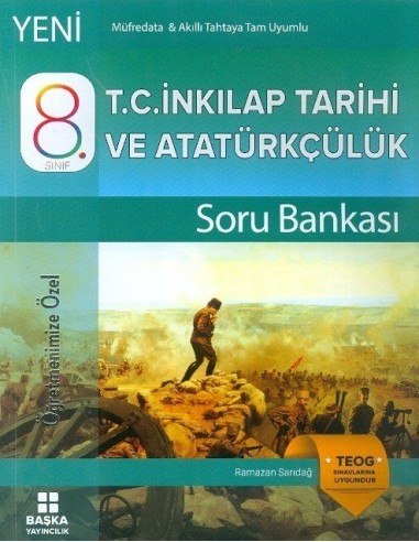 Başka Yayıncılık 8.Sınıf TEOG T.C.İnkilap Tarihi ve Atatürkçülük Soru Bankası