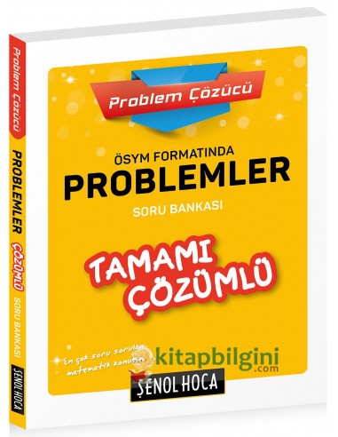 Şenol Hoca Yayınları ÖSYM  Formatında Problemler Tamamı Çözümlü Soru Bankası
