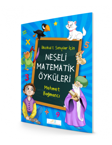 1. Sınıf Neşeli Matematik Öyküleri - Mehmet Bağmancı