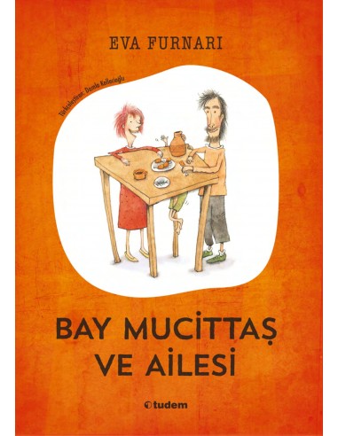 Tudem Yayınları - Bay Mucittaş ve Ailesi