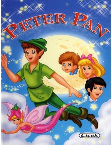 Çiçek Yayıncılık Küçük Klasikler - Peter Pan