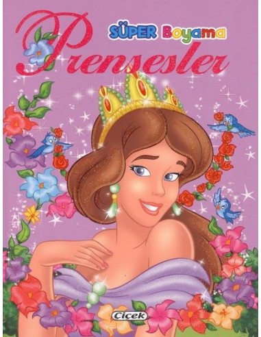 Çiçek Yayıncılık Süper Boyama - Prensesler 1
