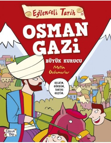 Eğlenceli Bilgi Yayınları Osman Gazi Büyük Kurucu
