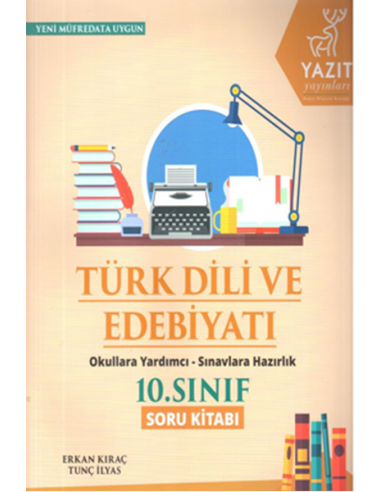 Yazıt Yayınları 10.Sınıf Türk Dili ve Edebiyatı Soru Kitabı