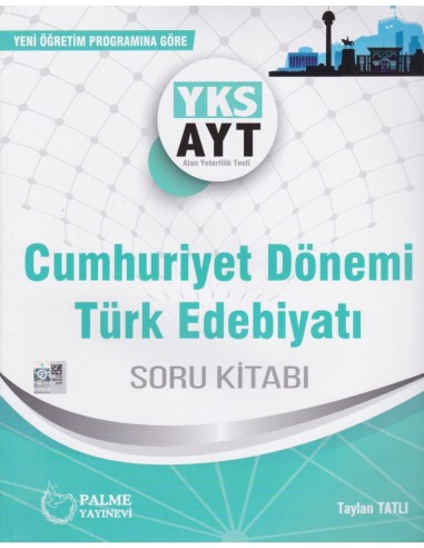 Palme Yayınları YKS-AYT Cumhuriyet Dönemi Türk Edebiyatı Soru Kitabı