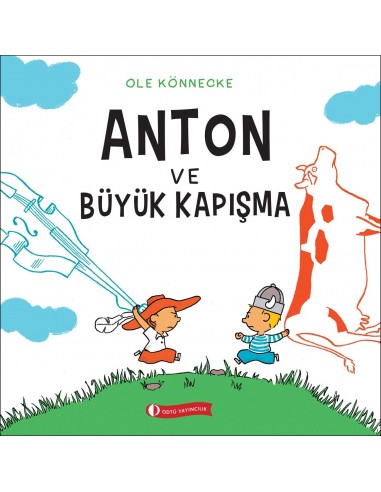 ODTÜ Yayınları Anton ve Büyük Kapışma