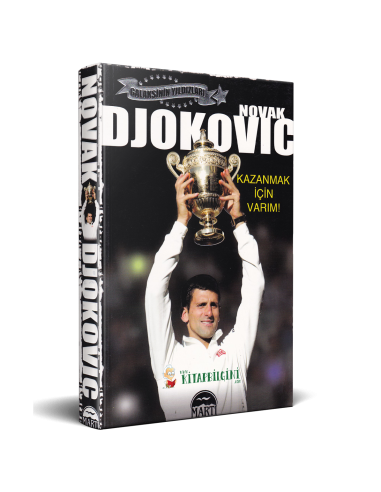 Novak Djokovic Kazanmak İçin Varım! - Martı Yayınları