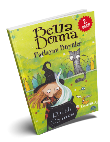 Bella Donna: Patlayan Büyüler - Martı Çocuk Yayınları