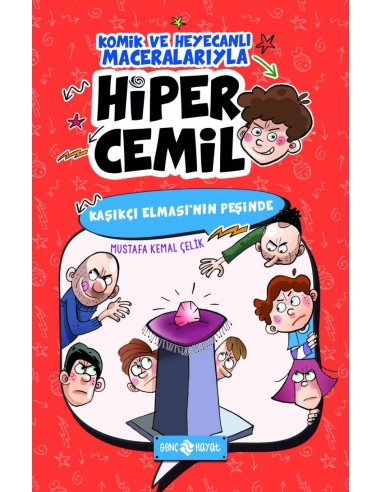 Hiper Cemil 2: Kaşıkçı Elması'nın Peşinde - Genç Hayat Yayınları