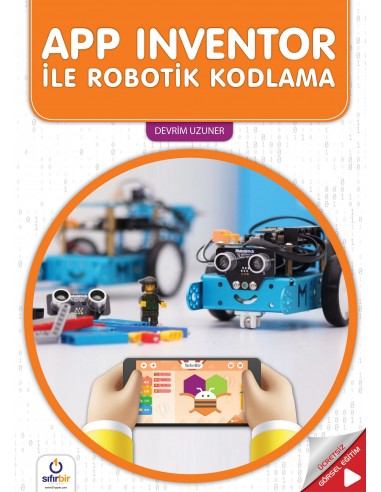 App lnventor lle Robotik Kodlama - SIFIRBIR