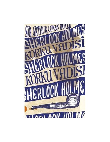 Portakal Kitap Sherlock Holmes Korku Vadisi