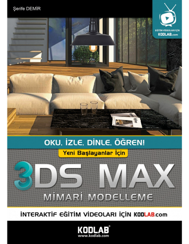 Yeni Başlayanlar için 3D Studio Max - KODLAB
