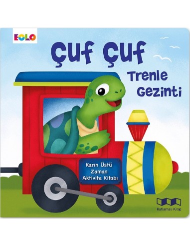 Eolo  Çuf Çuf Trenle Gezinti - Karın Üstü Zaman Aktivite Kitabı