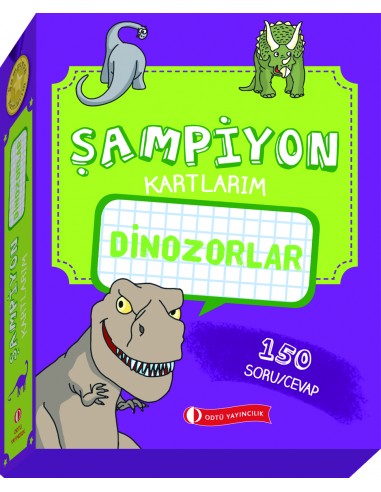 ODTÜ Yayıncılık Şampiyon Kartlarım - Dinozorlar