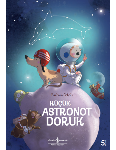 İş Bankası Kültür Yayınları Küçük Astronot Doruk