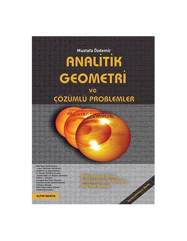 Altın Nokta Analitik Geometri ve Çözümlü Problemler