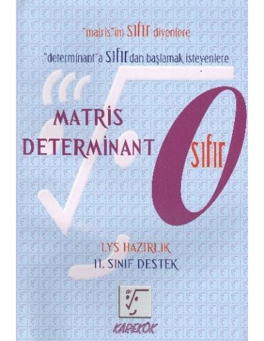 Karekök Yayınları Lise 11.Sınıf LYS Matris Determinant Sıfır
